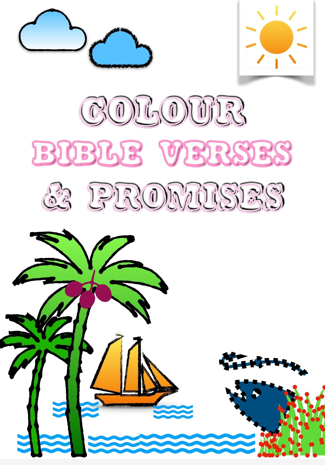 Colour Bible Verses and Promises- 37 page colouring book for children